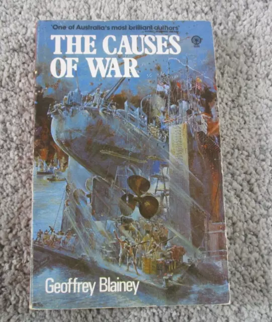 The Causes Of War Geoffrey Blainey Vintage Paperback 1973 Military History