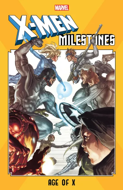 X-Men Milestones TPB Age of X Softcover Graphic Novel