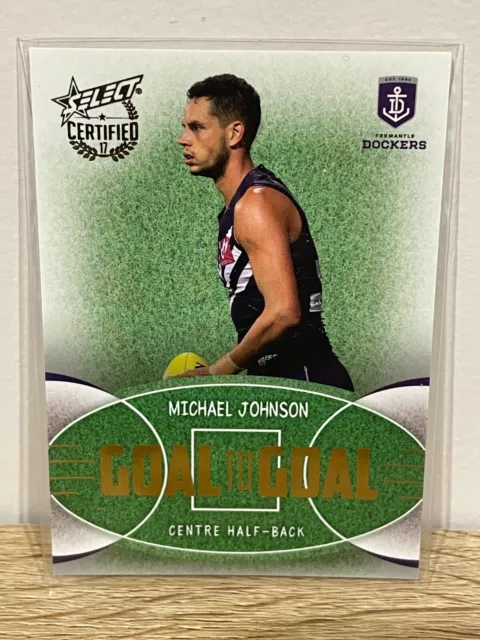 2017 Afl Select Certified Goal To Goal Fremantle Dockers Michael Johnson  #153.