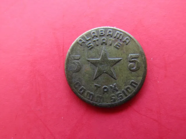 TAX COIN TOKEN ALABAMA State Luxury Commission Tax 5 Mills Center Star