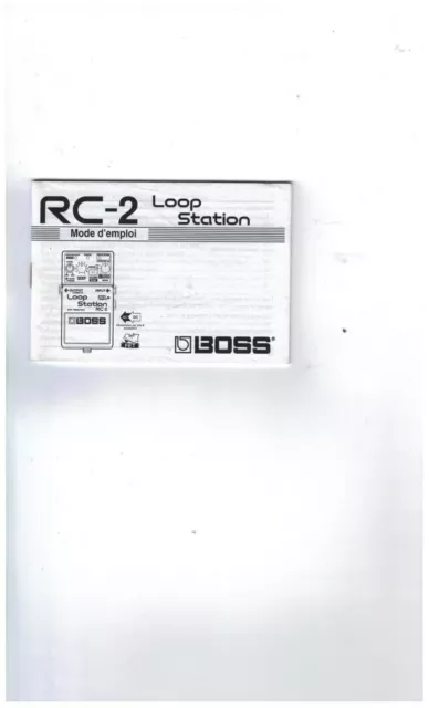 Mode d'emploi en Français RC-2  Loop Station Boss