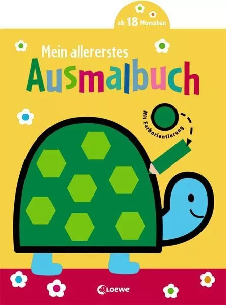 Mein allererstes Ausmalbuch (Schildkröte): Malbuch für Kinder ab 1 Jahr / 18 Mon