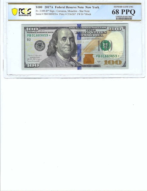 2017 $100 Federal Reserve Note FR2189-B* PCGS 68 Superb Gem UNC PPQ, Star Note!!