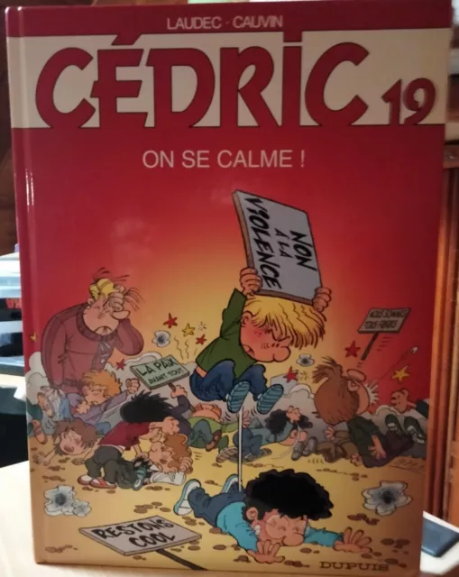 bande dessinée CEDRIC 19 "On se calme !" éditons DUPUIS - Très bon état