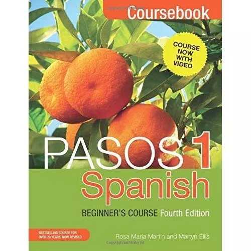 Pasos 1 Spanish Beginner's Course (Fourth Edition): Coursebook by Rosa Maria...