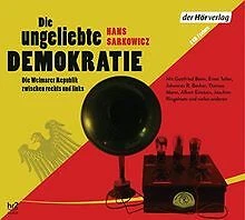 Die ungeliebte Demokratie: Die Weimarer Republik zw... | Buch | Zustand sehr gut