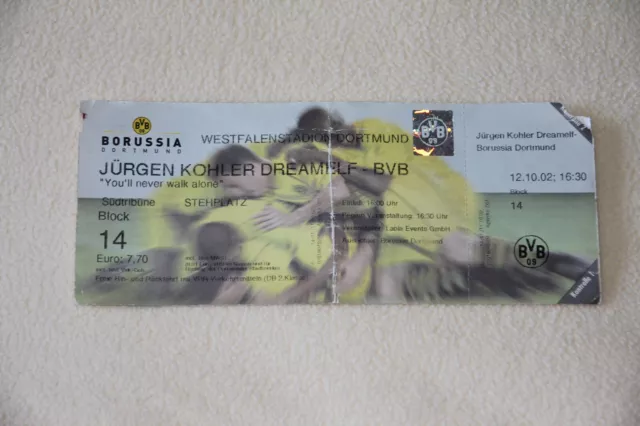 Ticket Eintrittskarte Jürgen Kohler Dreamelf - BVB Borussia Dortmund Westfalenst