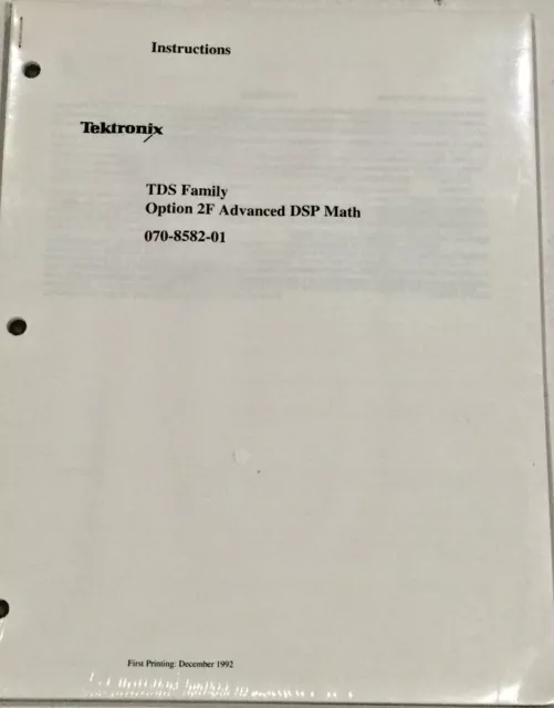 Tektronix TDS Family Option 2F Advanced DSP Math Instruction Manual 070-8582-01