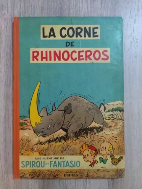 BD Spirou et Fantasio - La Corne du Rhinocéros EO Française 1955  TTBE