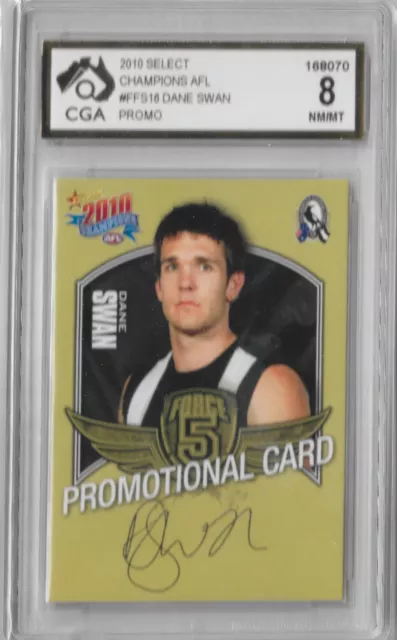 Dane Swan 2010 Select Champions AFL Promo Card Graded CGA 8 Rare Collingwood