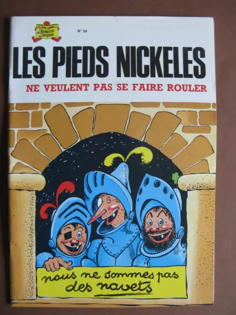 Les Pieds Nickeles Ne Veulent Pas Se Faire Rouler  (1975)