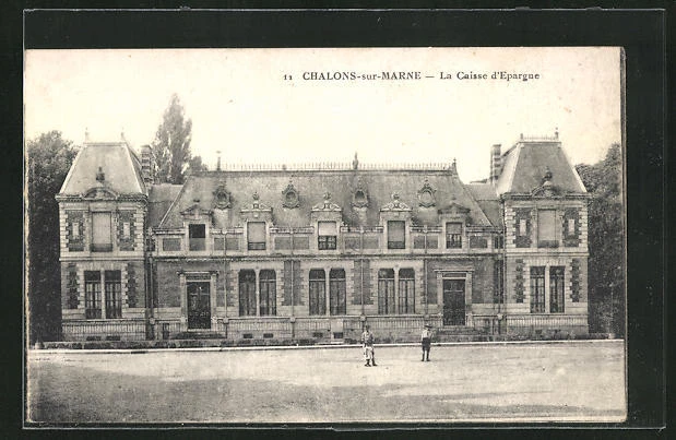 CPA Chalons-sur-Marne, La Caisse d´Epargne, Sparkasse