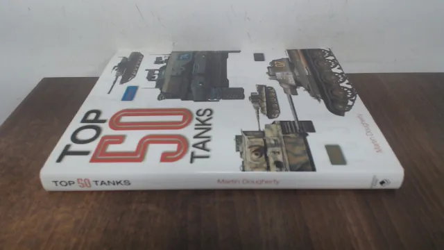 Top 50 Tanks, Dougherty, Martin, Chartwell Books, 2017, Hardcover