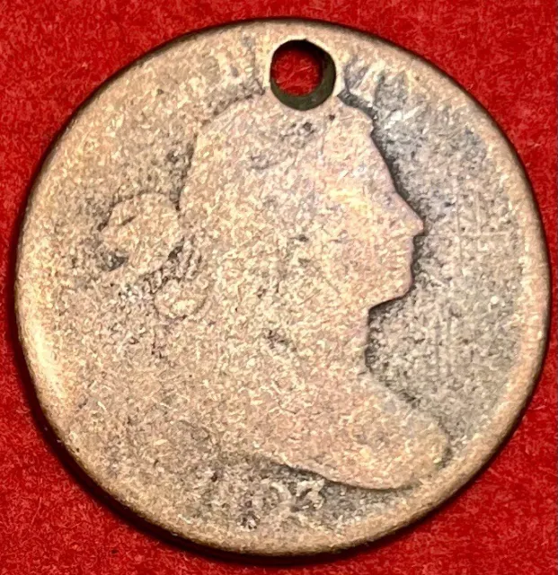 1803 United States Draped Bust Large Cent Penny Early US Copper 1C Coin Holed
