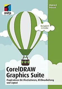 CorelDRAW Graphics Suite 2018: Praxiswissen für Ill... | Buch | Zustand sehr gut