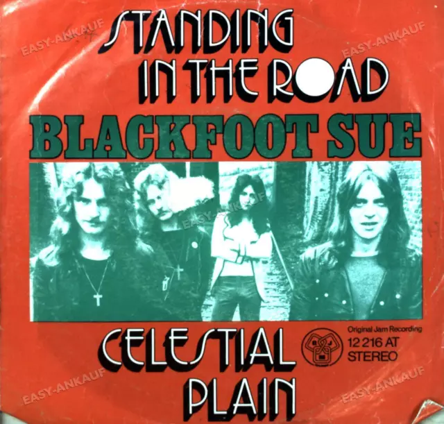 Blackfoot Sue - Standing In The Road / Celestial Plain 7in 1972 (VG/VG) .