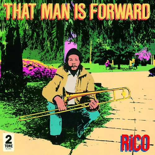 Rico - That Man Is Forward (40th Anniversary) [New Vinyl LP] Black, 180 Gram