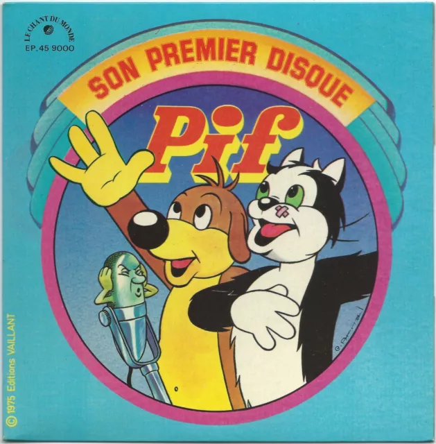 PIF ET HERCULE / GUY GROSSO pif son premier disque LE CHANT DU MONDE 45T 1975
