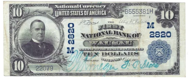 1902 $10 PB National Currency Wausau WI Ch# 2820 Middle Grade Wisconsin Note