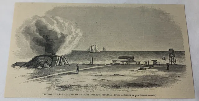 1861 magazine engraving ~ TESTING THE BIG COLUMBIAD Fort Monroe, Virginia