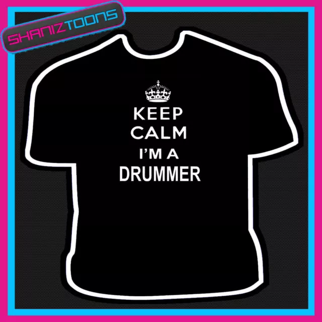 Keep Calm Drummer Drum Drums Mens Womens Adults T Shirt