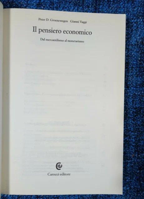 IL PENSIERO ECONOMICO Dal mercantilismo al monetarismo Groenewegen Gianni Viaggi 3