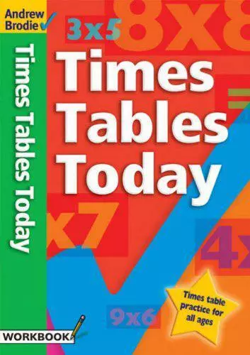 Times Tables Today (Times Tables) by Andrew Brodie, NEW Book, FREE & FAST Delive