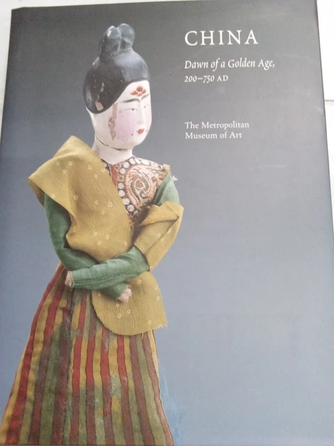 China, Dawn of a Golden Age, 200-750 A.D - Metropolitan Museum of Art Catalog
