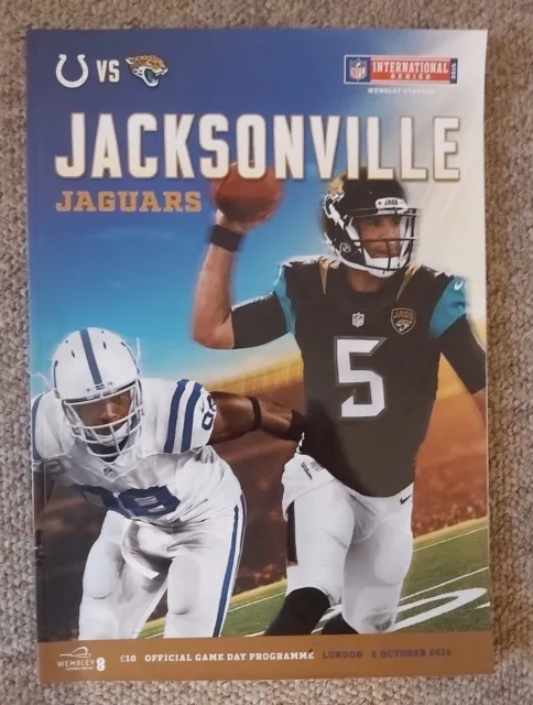 Indianapolis  Colts Vs Jacksonville Jaguars Wembley Nfl Programme 2/10/16 Superb