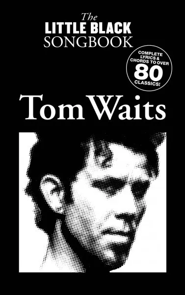 Tom Waits The Little Black Songbook Guitar Chords and Lyrics NEW 014004639