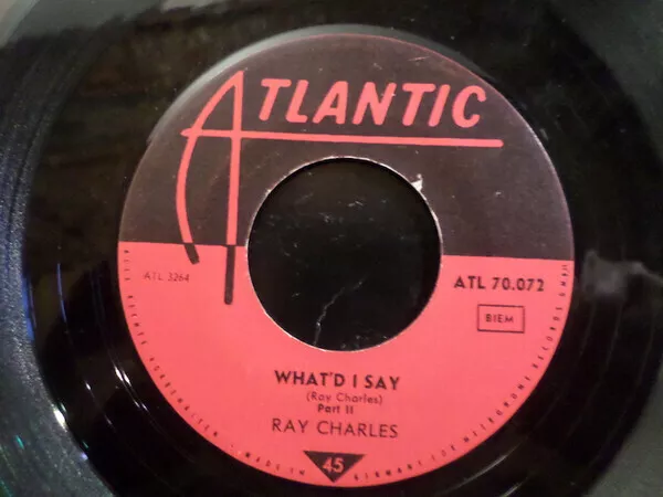 Ray Charles Whatd I Say MONO Vinyl Single 7inch Atlantic