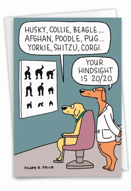 1 Funny Birthday Greeting Card with Envelope Bday Dog Eye Exam, For Him, For Her