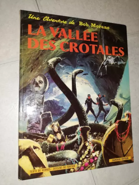 Bd Bob Morane Tome 7/28 La Vallee Des Crotales Vernes-Forton Dargaud 1970