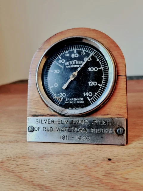 1811-1936 Rototherm Thermometer made from Silver Elm off the Old Waterloo Bridge
