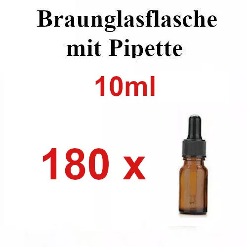 180 x 10ml Braunglas Flasche + 180 x Pipette mit Originalitätsring