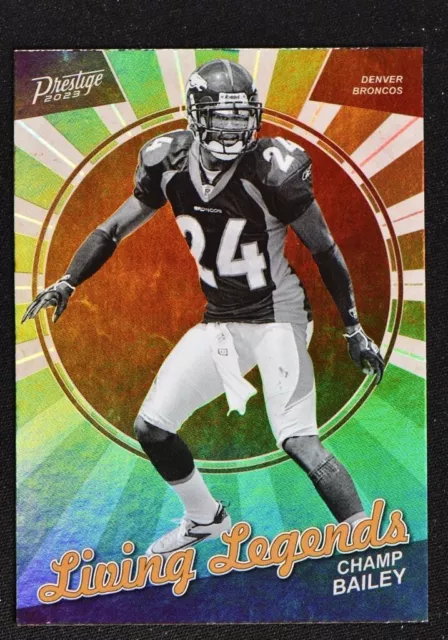 2023 Prestige Living Legends #8 Champ Bailey - Denver Broncos