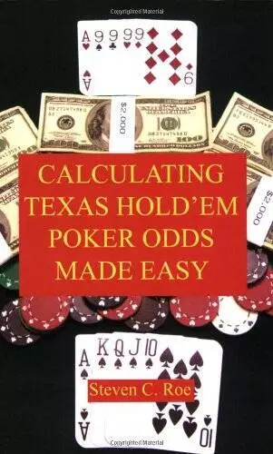 Calculating Texas Holdem Poker Odds Made Easy - Paperback - VERY GOOD