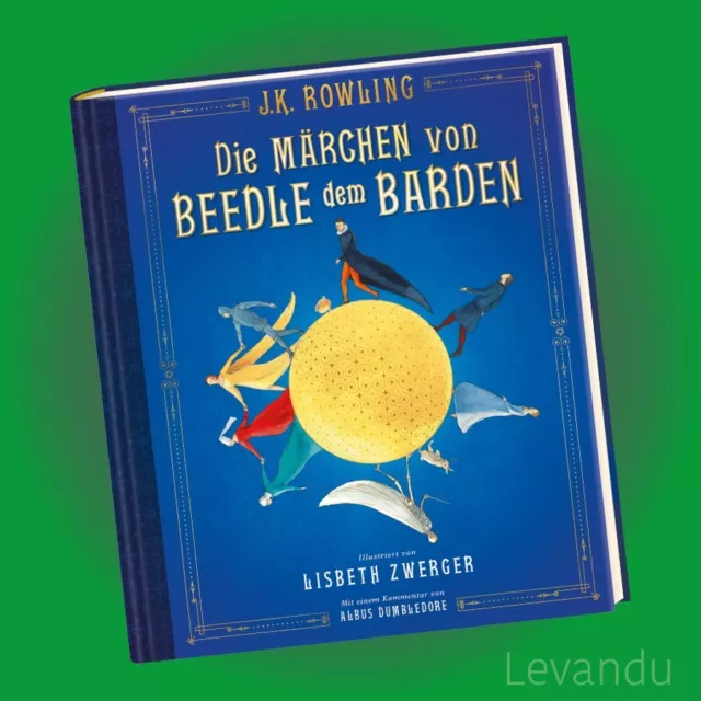 DIE MÄRCHEN VON BEEDLE DEM BARDEN | J.K. ROWLING | Harry Potter - Schmuckausgabe