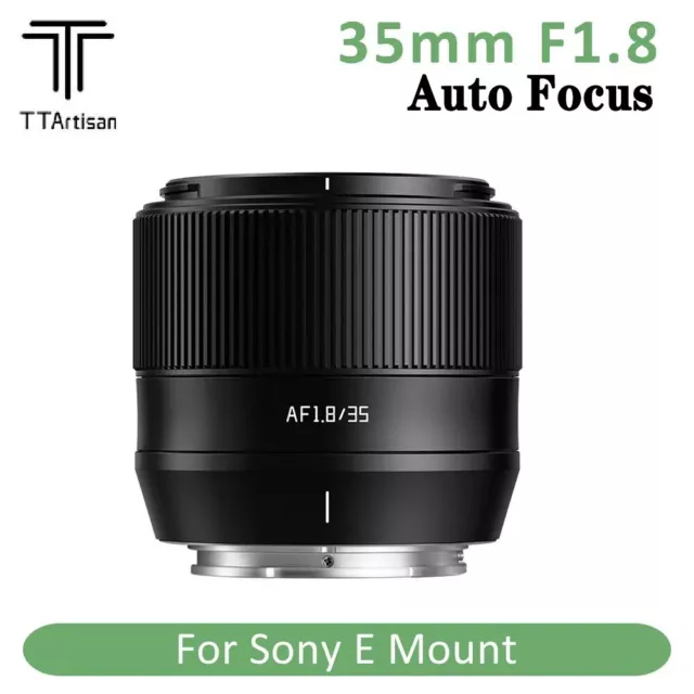 TTArtisan 35mm F1.8 AF Auto Focus APSC Lens for Sony E FE Mount A7MII A7R A6400