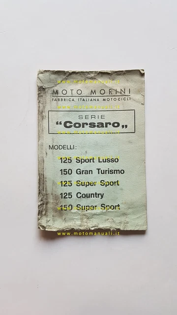 Moto Morini Corsaro 125 - 150 anni 70 manuale uso manutenzione originale