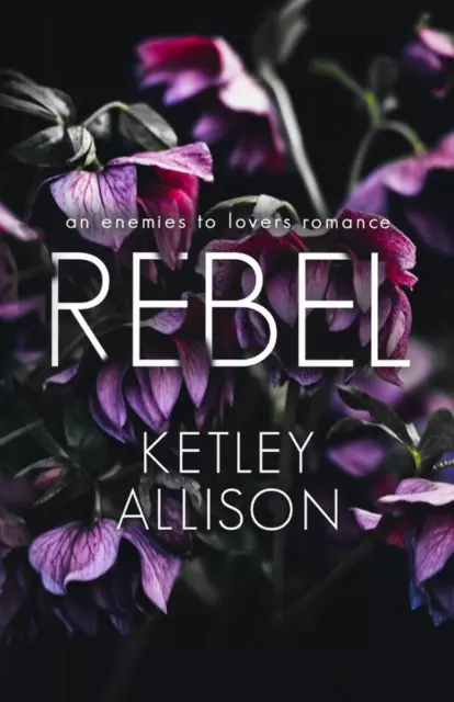 Ketley Allison | Rebel | Taschenbuch | Englisch (2022) | Paperback