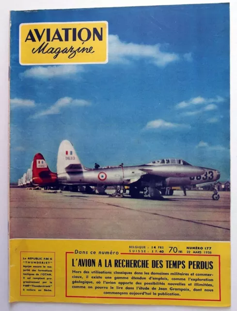 Aviation Magazine n°177 1956 : L'oeuvre de A.N. Tupolev - Taylorcraft 20 AG