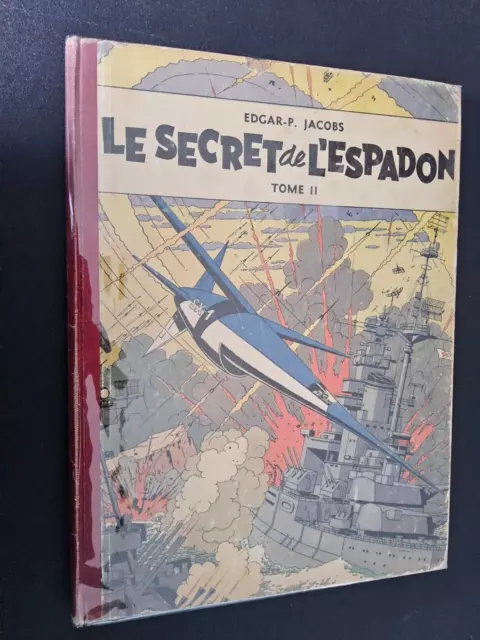 EO - Blake et Mortimer - Le Secret De l’Espadon - T2 - 1953 - BE