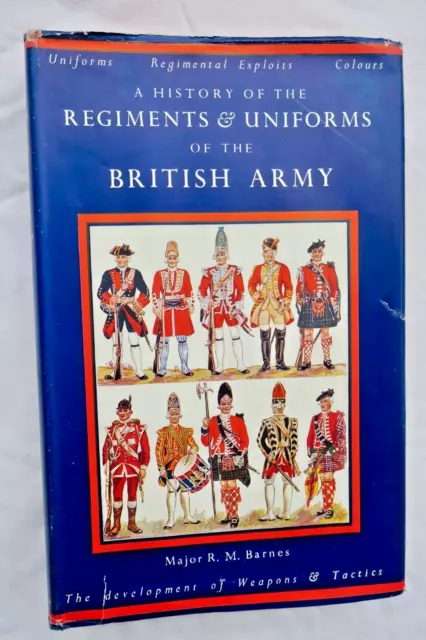 uniform Barnes History of the Regiments & Uniforms of the British army