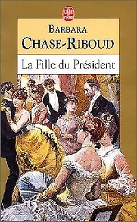 3139016 - La fille du président - Barbara Chase-Riboud