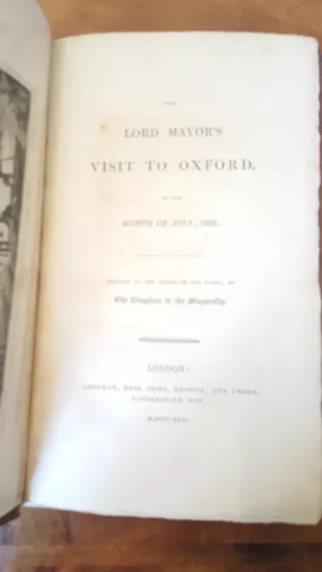 The Lord Mayor's Visit to Oxford July 1826 Written by Chaplain of Mayoralty