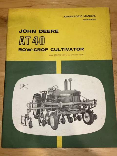 John Deere AT 40 Row-Crop Cultivator Operator's Manual OM-N159054