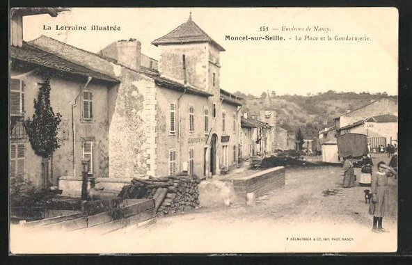 CPA Moncel-sur-Seille, La Place et la Gendarmerie 1905