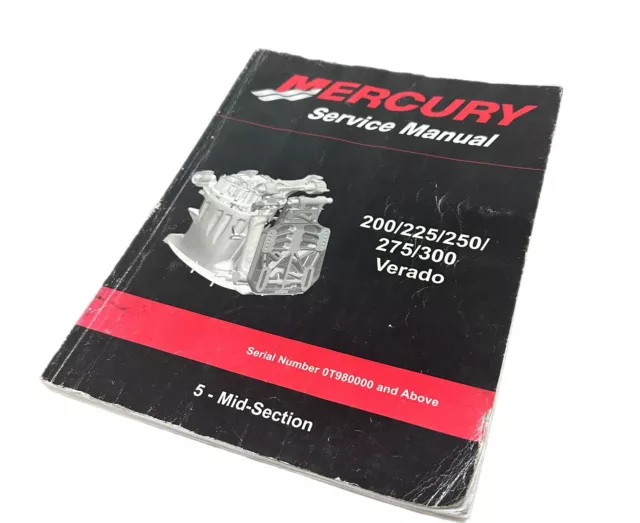 Mercury Service Manual #5 200/225/250/275/300 Verado 90-896579T01