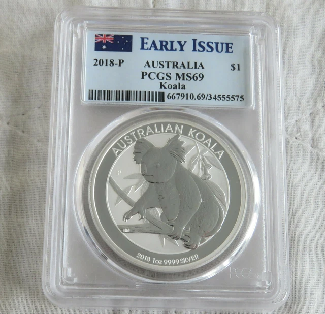 AUSTRALIA 2018 KOALA 1oz .9999 SILVER DOLLAR SLABBED PCGS MS69 EARLY STRIKE
